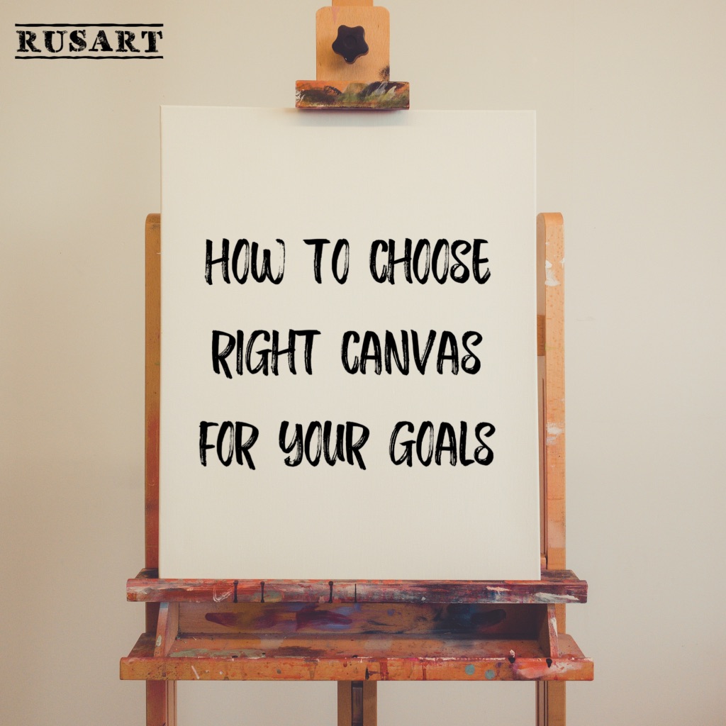 How to choose right canvas